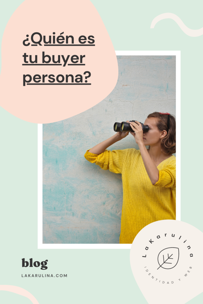 Marketing: Identificar a tu buyer persona